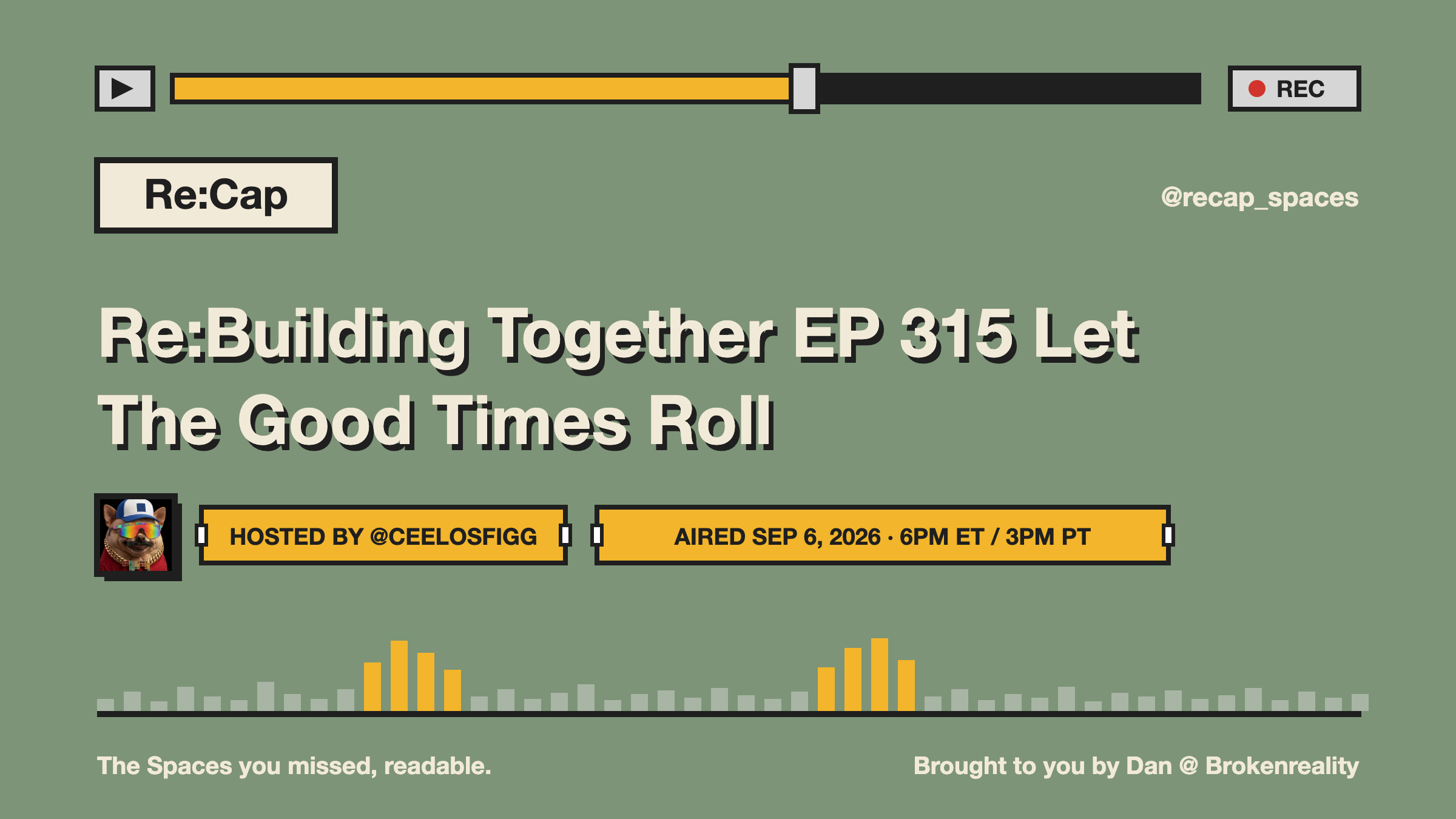 Re:Building Together EP 315 Let The Good Times Roll