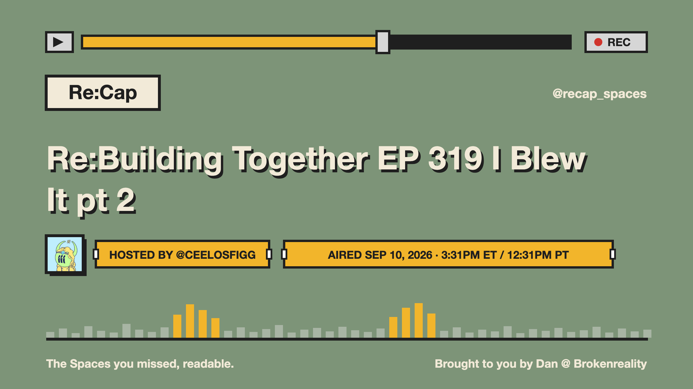 Re:Building Together EP 319 I Blew It pt 2