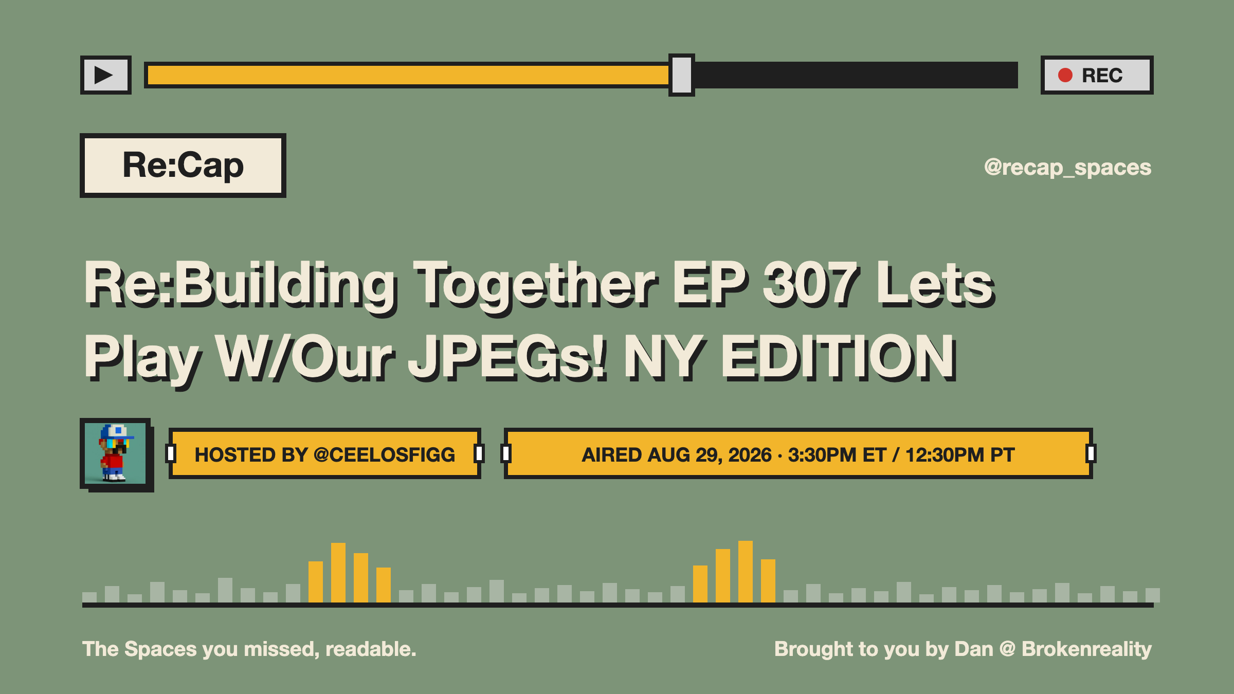 Re:Building Together EP 307 Lets Play W/Our JPEGs! NY EDITION