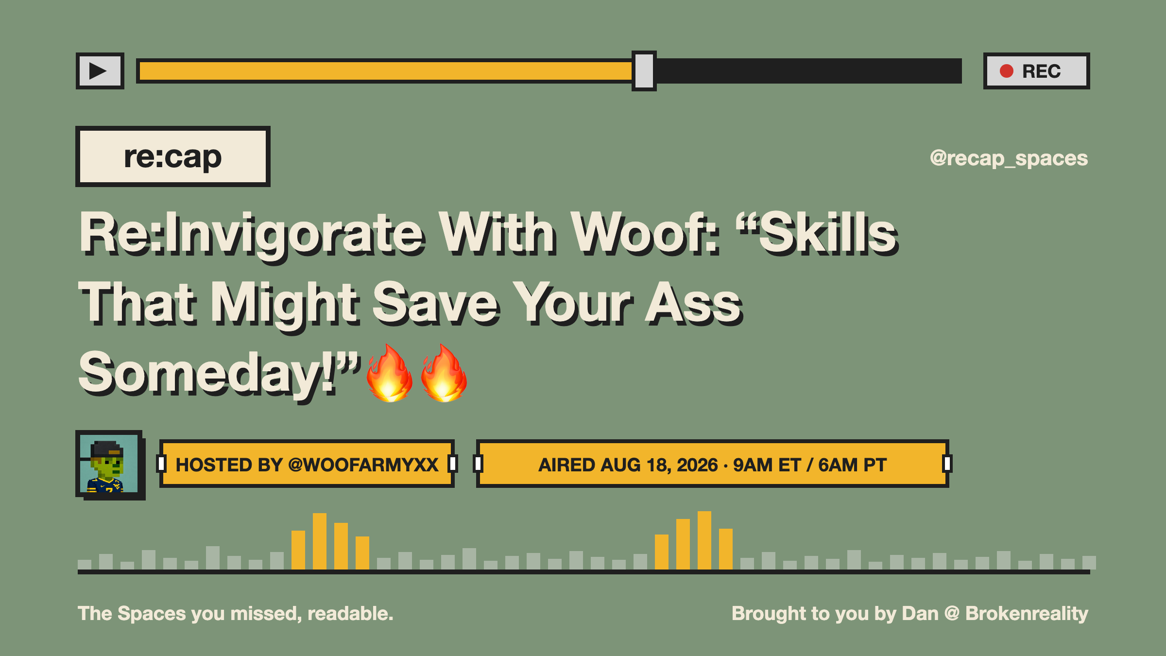 Re:Invigorate With Woof: “Skills That Might Save Your Ass Someday!”🔥🔥