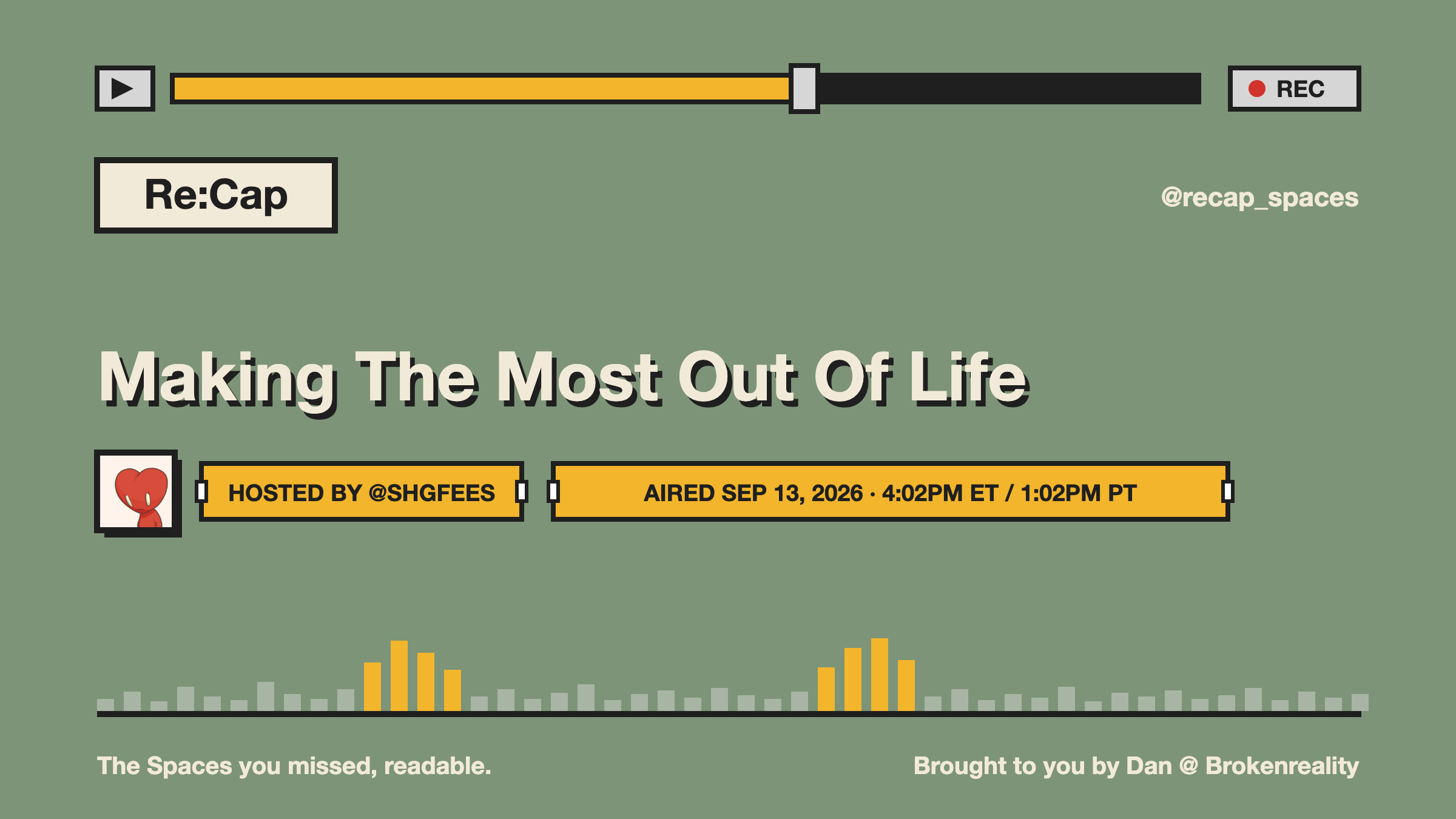 Making The Most Out Of Life