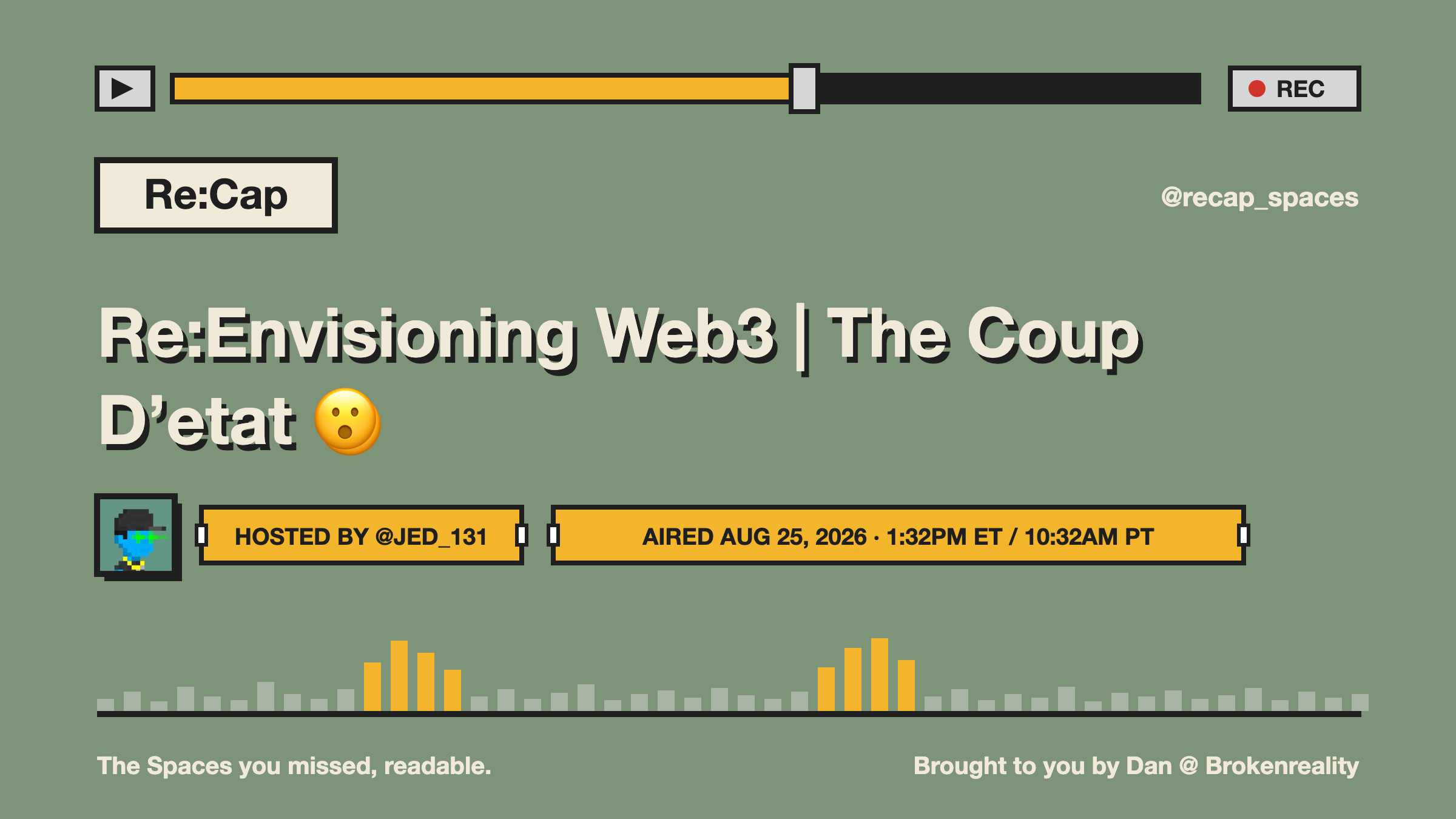 Re:Envisioning Web3 | The Coup D’etat 😮