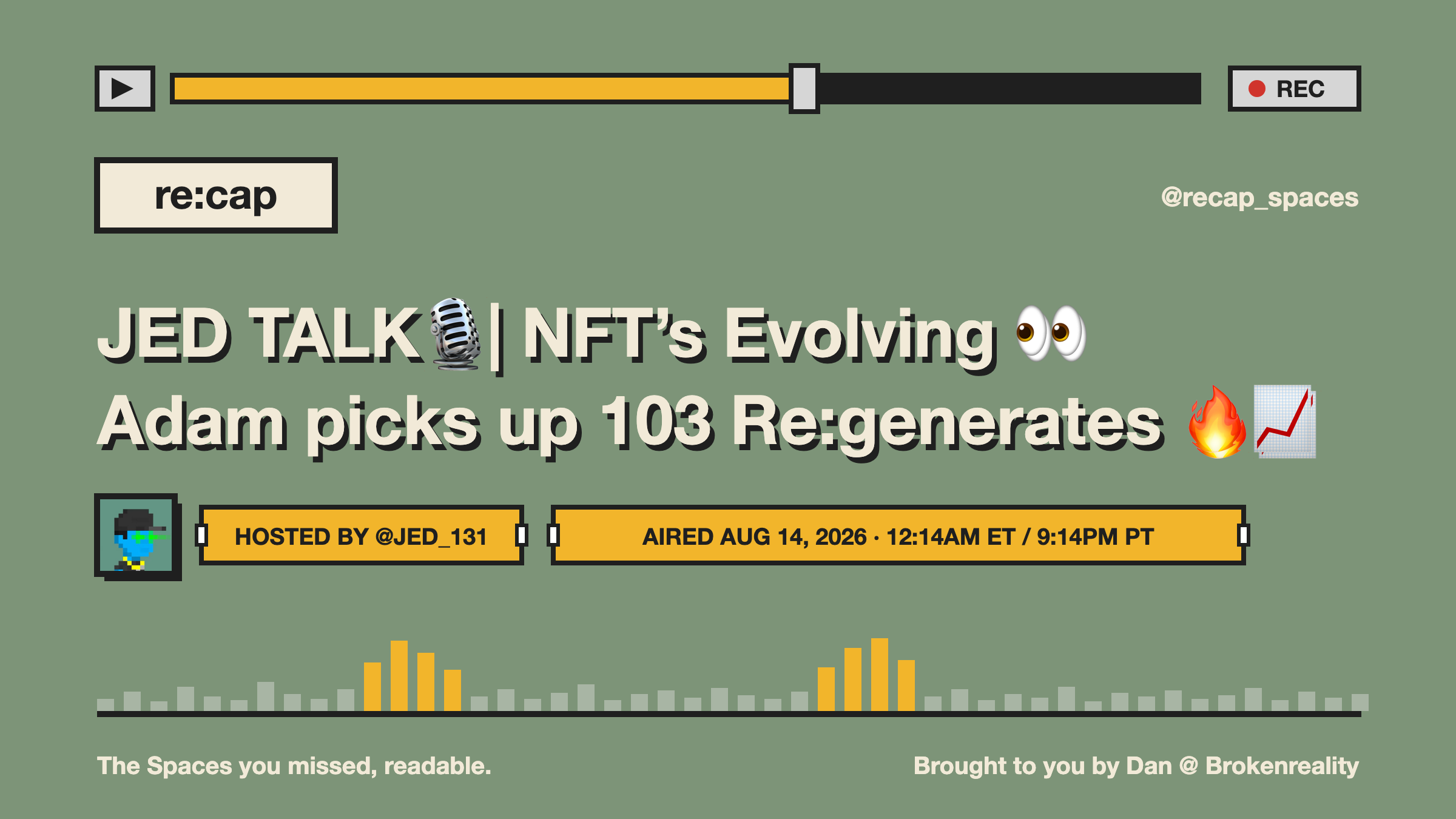 JED TALK🎙️| NFT’s Evolving 👀 Adam picks up 103 Re:generates 🔥📈
