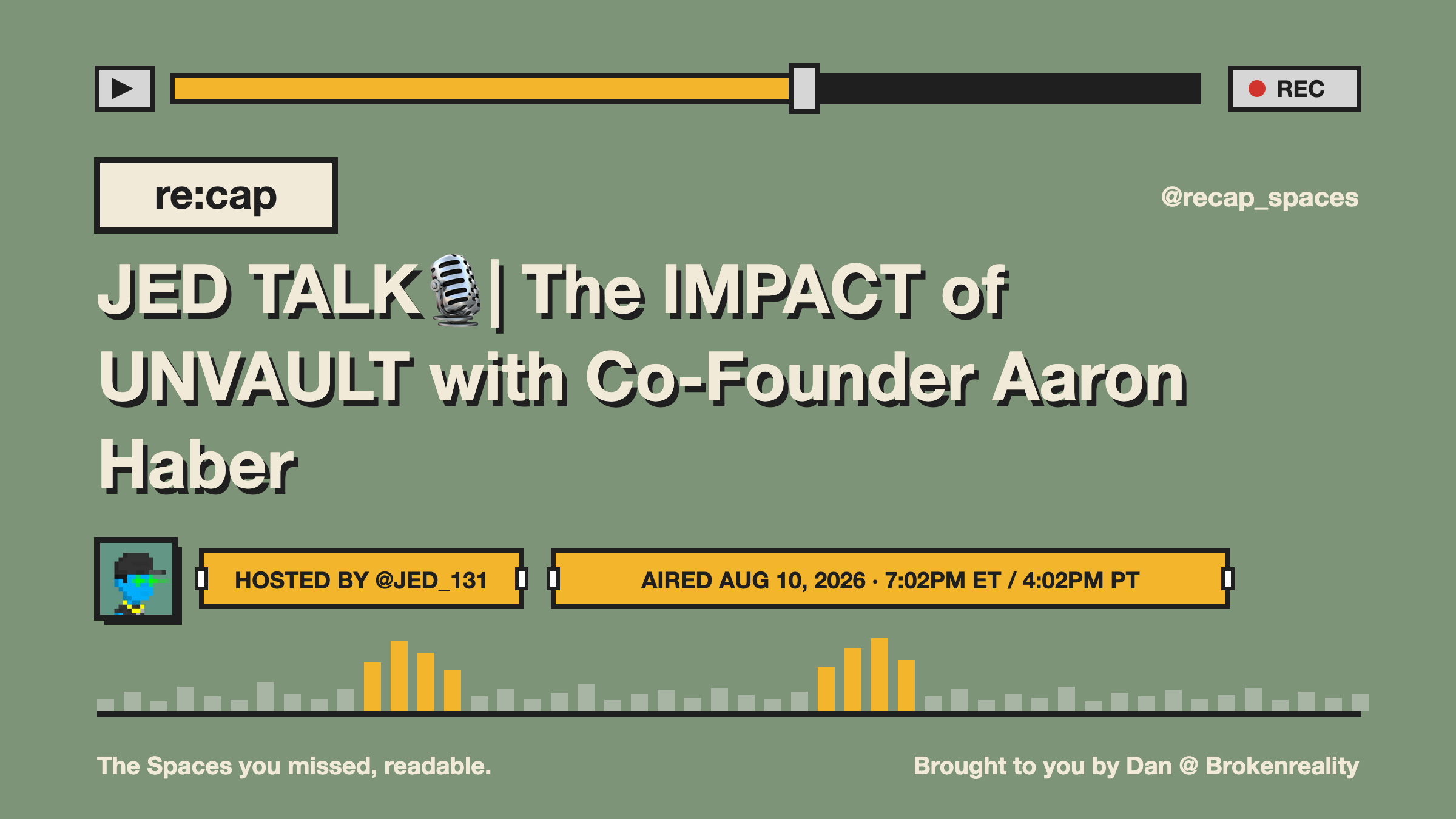 JED TALK🎙️| The IMPACT of UNVAULT with Co-Founder Aaron Haber
