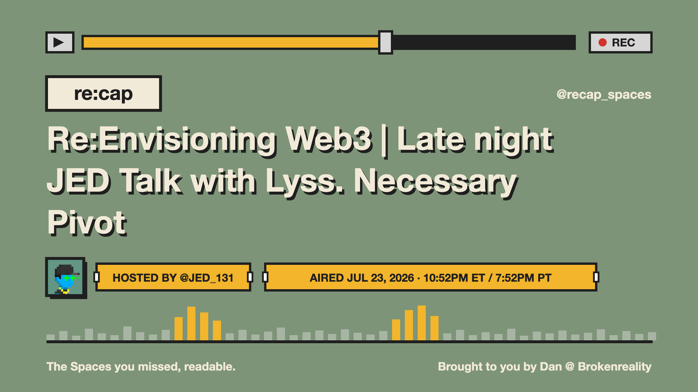 Re:Envisioning Web3 | Late night JED Talk with Lyss. Necessary Pivot