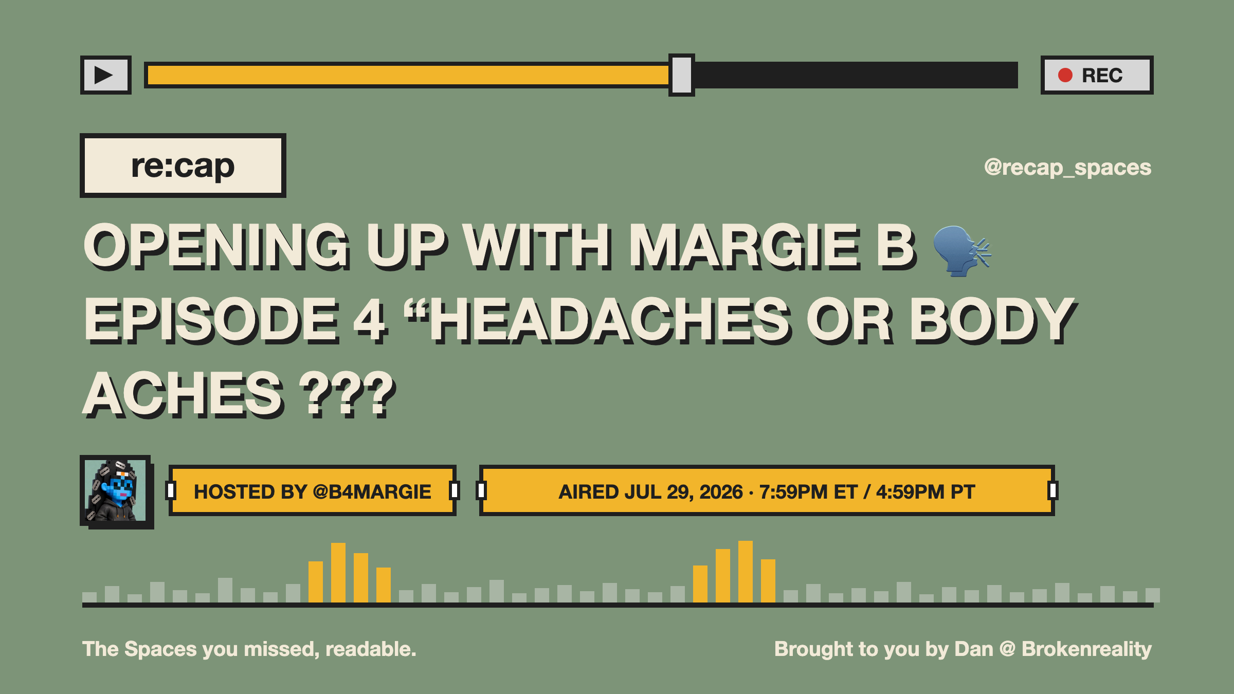 OPENING UP WITH MARGIE B 🗣️ EPISODE 4 “HEADACHES OR BODY ACHES ???