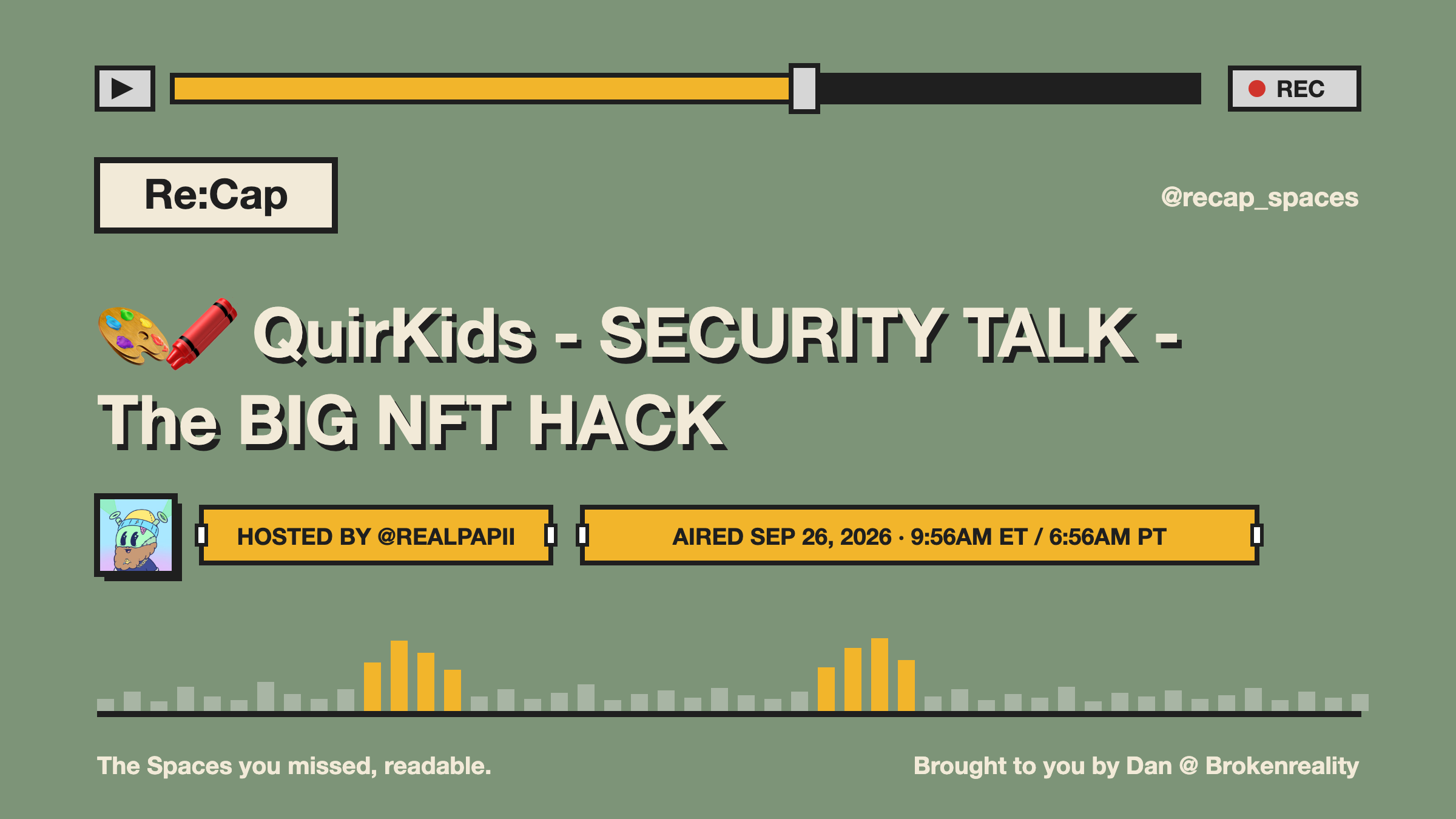 🎨🖍️ QuirKids - SECURITY TALK - The BIG NFT HACK