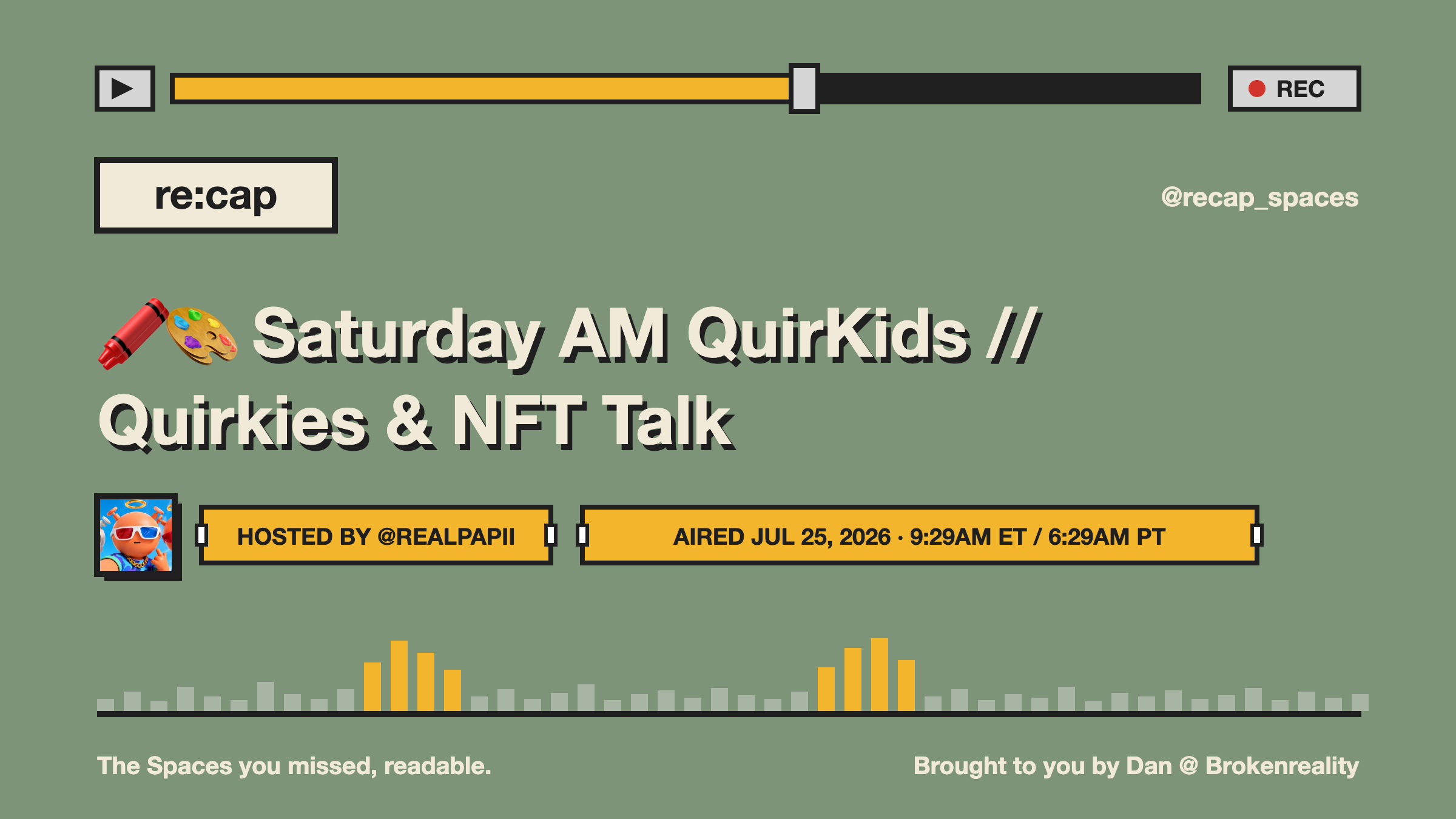 🖍️🎨 Saturday AM QuirKids // Quirkies & NFT Talk
